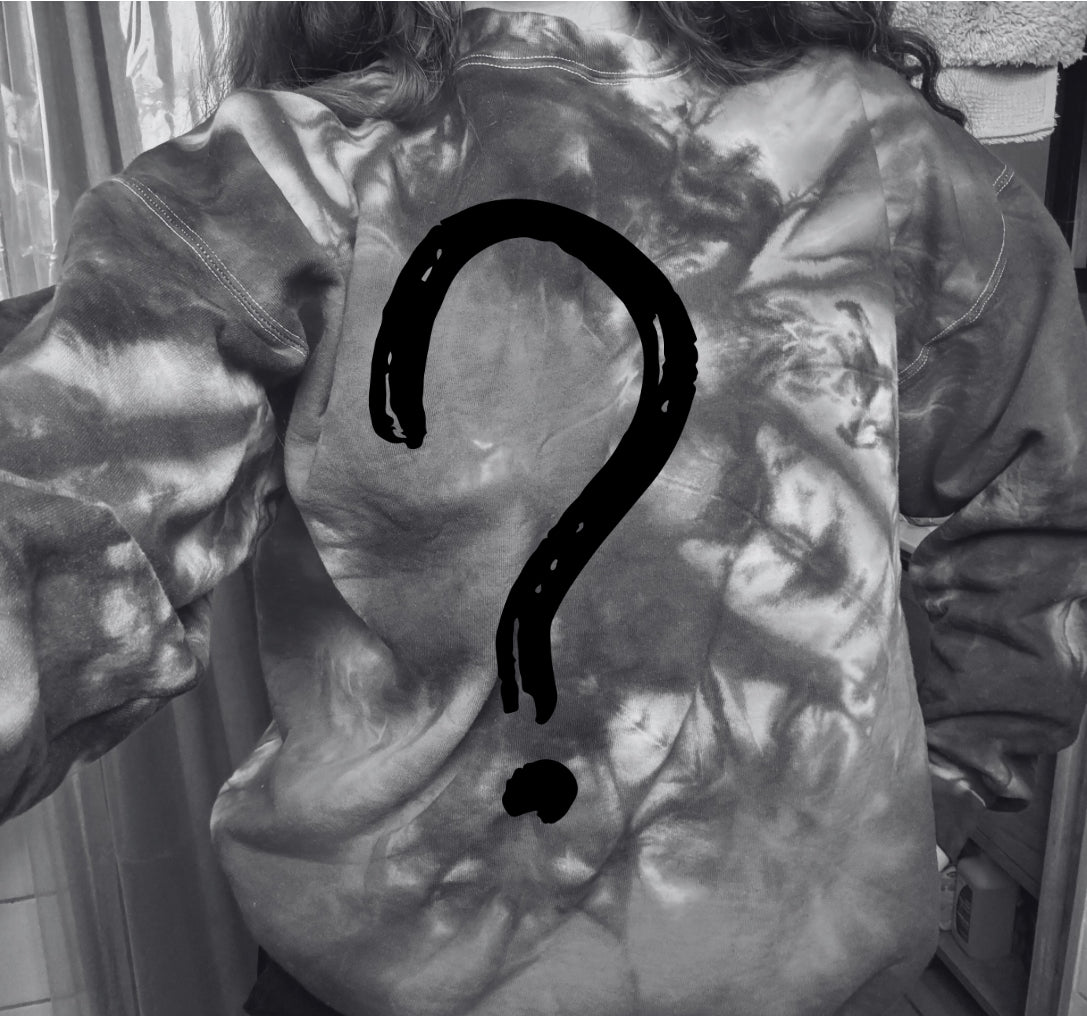 Mystery Tie Dye Crewneck